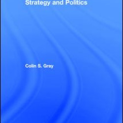 Strategy and Politics Strategy and Politics