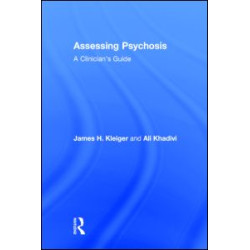 Assessing Psychosis