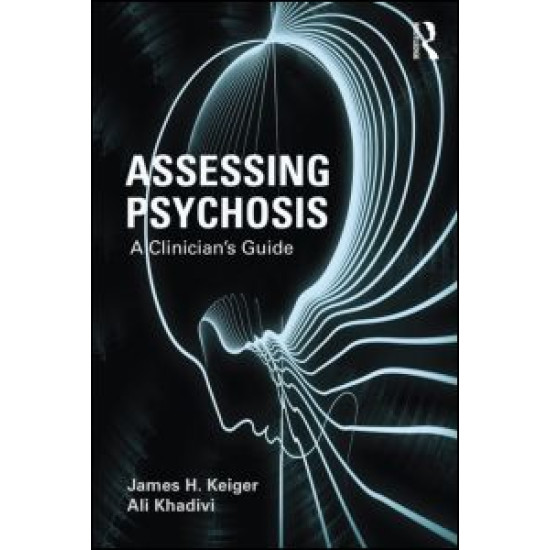 Assessing Psychosis