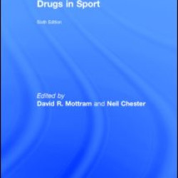 Drugs in Sport Drugs in Sport
