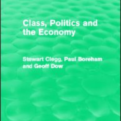 Class, Politics and the Economy (Routledge Revivals)