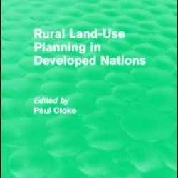 Rural Land-Use Planning in Developed Nations (Routledge Revivals)