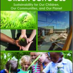 Leadership for Green Schools Leadership for Green Schools
