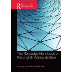 The Routledge Handbook of the English Writing System