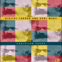 Digital Labour and Karl Marx Digital Labour and Karl Marx