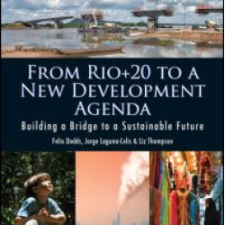 From Rio+20 to a New Development Agenda From Rio+20 to a New Development Agenda
