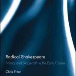 Radical Shakespeare Radical Shakespeare