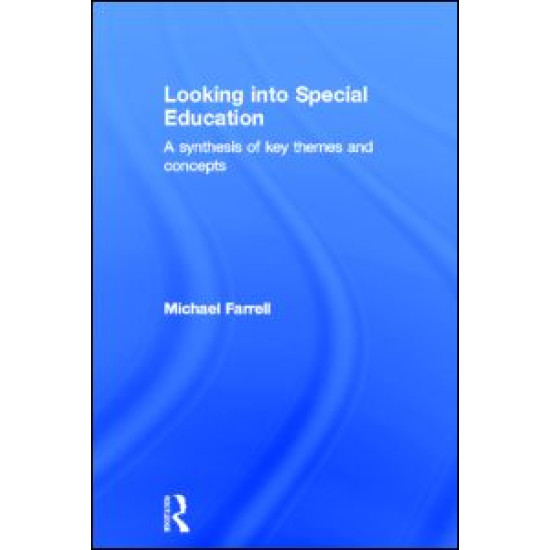 Looking into Special Education Looking into Special Education