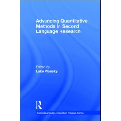 Advancing Quantitative Methods in Second Language Research Advancing Quantitative Methods in Second Language Research