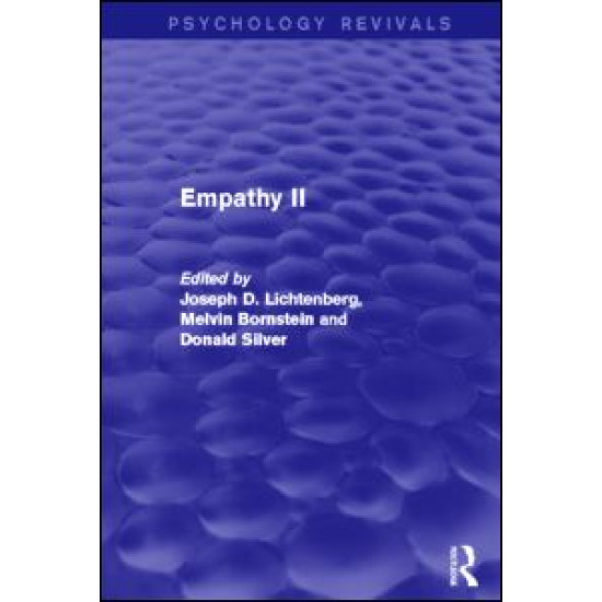Empathy II (Psychology Revivals) Empathy II (Psychology Revivals)