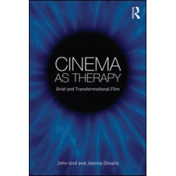 Cinema as Therapy Cinema as Therapy