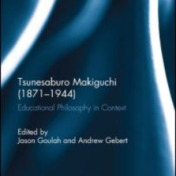 Tsunesaburo Makiguchi (1871-1944) Tsunesaburo Makiguchi (1871-1944)