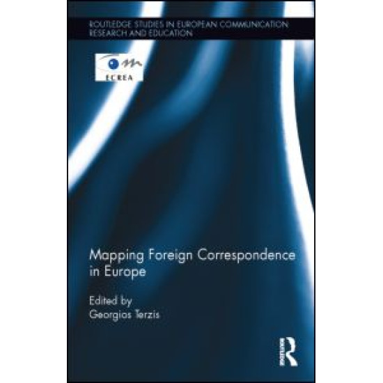 Mapping Foreign Correspondence in Europe