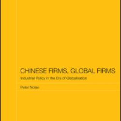 Chinese Firms, Global Firms