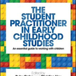 The Student Practitioner in Early Childhood Studies