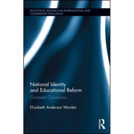 National Identity and Educational Reform National Identity and Educational Reform