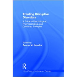 Treating Disruptive Disorders Treating Disruptive Disorders