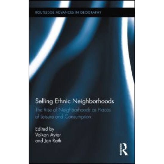 Selling Ethnic Neighborhoods