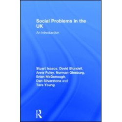 Social Problems in the UK Social Problems in the UK