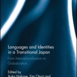 Languages and Identities in a Transitional Japan Languages and Identities in a Transitional Japan