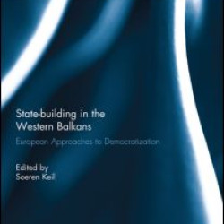 State-building in the Western Balkans State-building in the Western Balkans