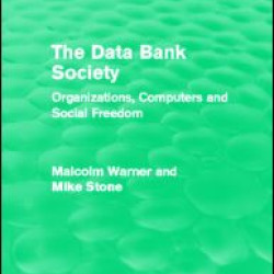 The Data Bank Society (Routledge Revivals)