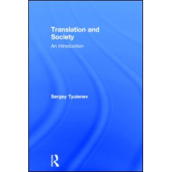 Translation and Society Translation and Society