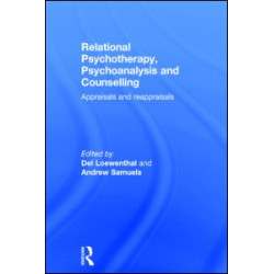 Relational Psychotherapy, Psychoanalysis and Counselling