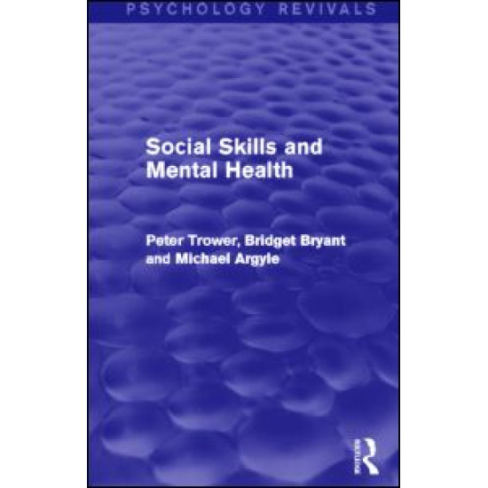 Social Skills and Mental Health (Psychology Revivals)