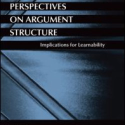 Crosslinguistic Perspectives on Argument Structure Crosslinguistic Perspectives on Argument Structure
