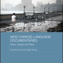 New Chinese-Language Documentaries