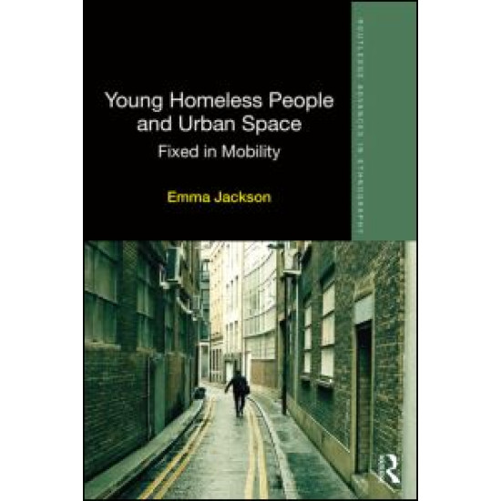 Young Homeless People and Urban Space Young Homeless People and Urban Space