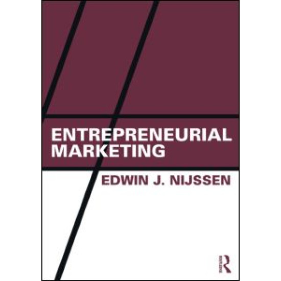 Entrepreneurial Marketing Entrepreneurial Marketing