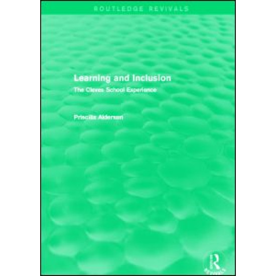 Learning and Inclusion (Routledge Revivals) Learning and Inclusion (Routledge Revivals)