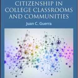 Language, Culture, Identity and Citizenship in College Classrooms and Communities Language, Culture, Identity and Citizenship in College Classrooms and Communities