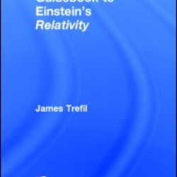 The Routledge Guidebook to Einstein's Relativity The Routledge Guidebook to Einstein's Relativity