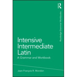 Intensive Intermediate Latin Intensive Intermediate Latin