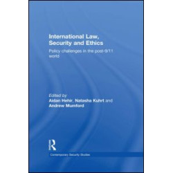 International Law, Security and Ethics International Law, Security and Ethics