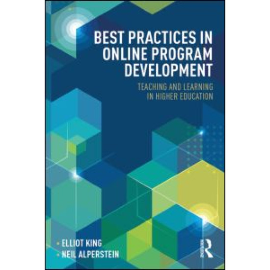 Best Practices in Online Program Development Best Practices in Online Program Development