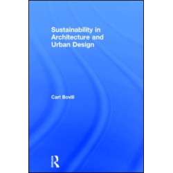 Sustainability in Architecture and Urban Design Sustainability in Architecture and Urban Design