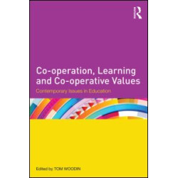 Co-operation, Learning and Co-operative Values Co-operation, Learning and Co-operative Values