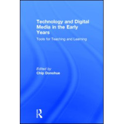 Technology and Digital Media in the Early Years