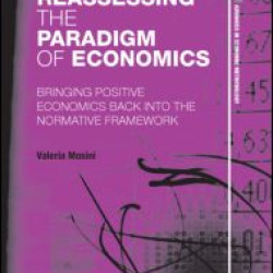 Reassessing the Paradigm of Economics