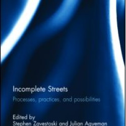 Incomplete Streets Incomplete Streets
