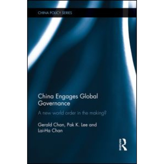 China Engages Global Governance China Engages Global Governance