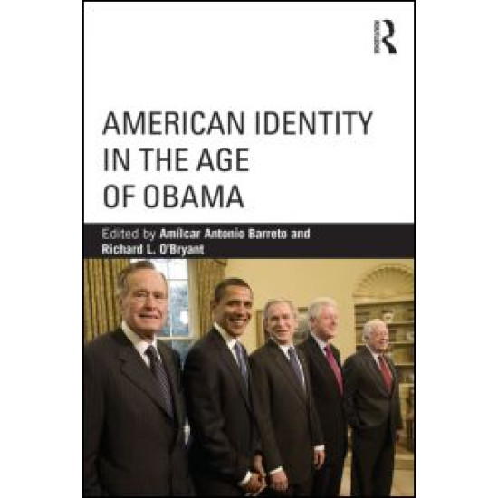 American Identity in the Age of Obama