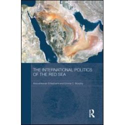 The International Politics of the Red Sea The International Politics of the Red Sea