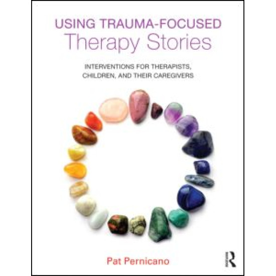 Using Trauma-Focused Therapy Stories