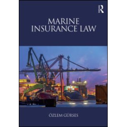 Marine Insurance Law Marine Insurance Law