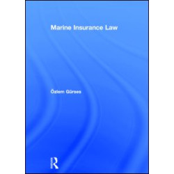 Marine Insurance Law Marine Insurance Law